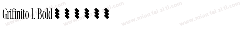 Grifinito L Bold字体转换